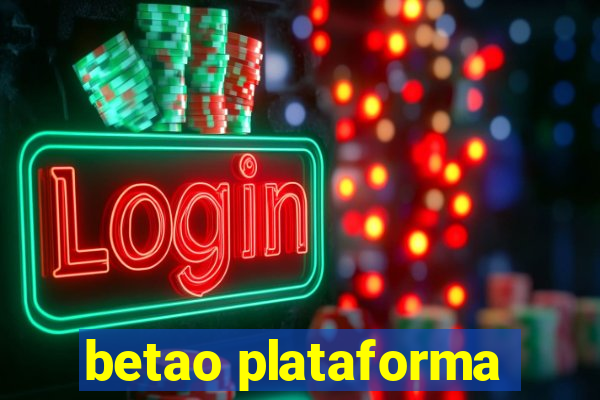 betao plataforma